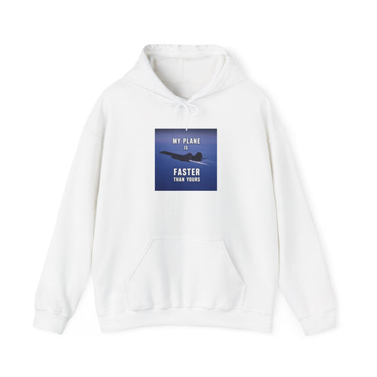 Aviation Hoodie —  SR-71 "My Plane Is Faster Than Yours" Graphic Pullover