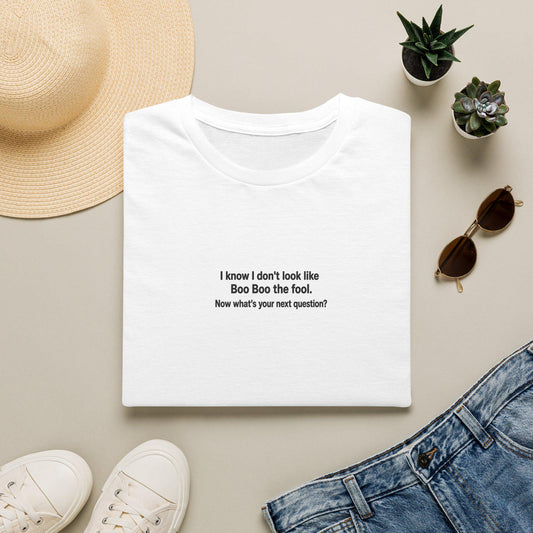 Funny Quote T-Shirt, Minimalist Boo Boo the Fool Tee