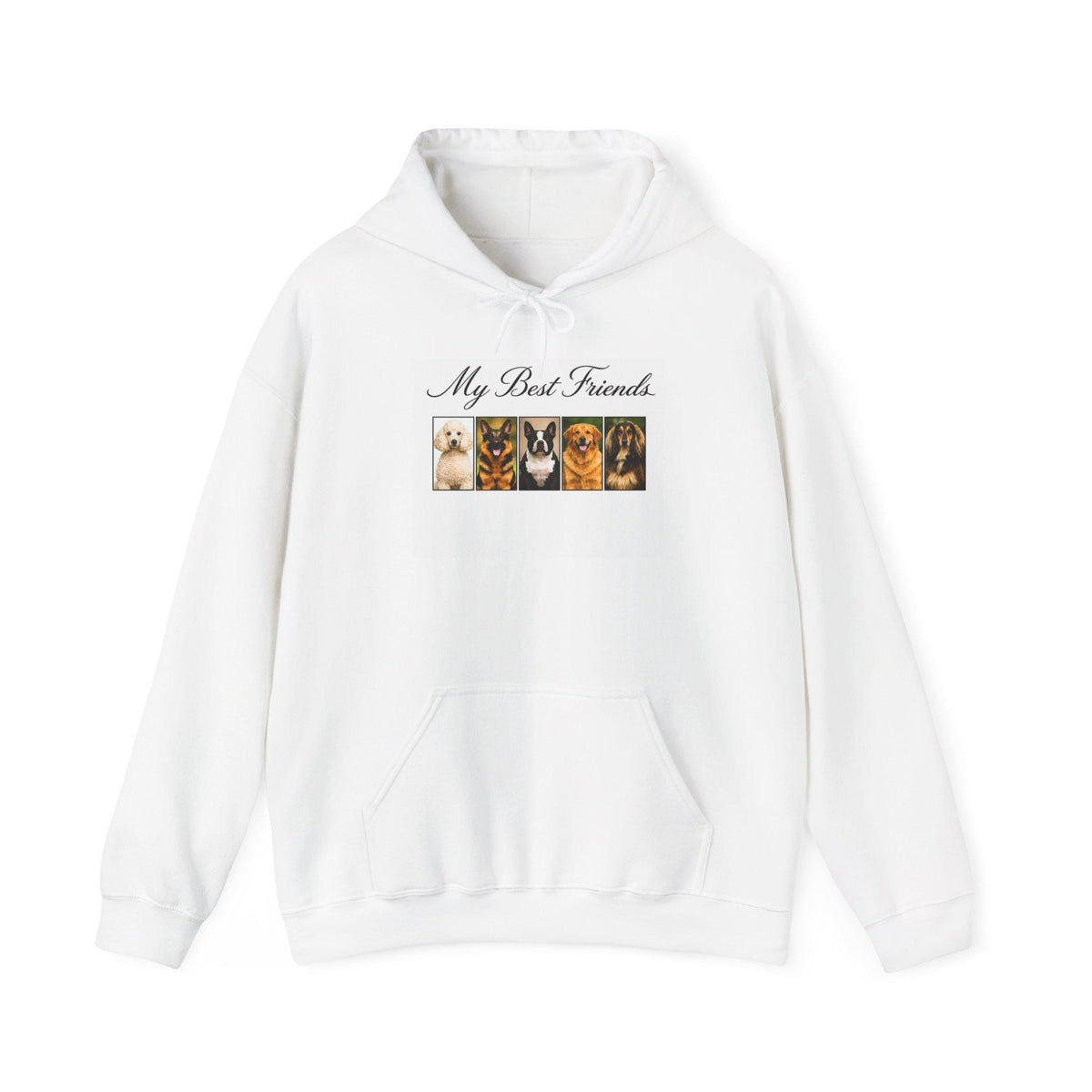 My Best Friends  Hooded Sweatshirt
